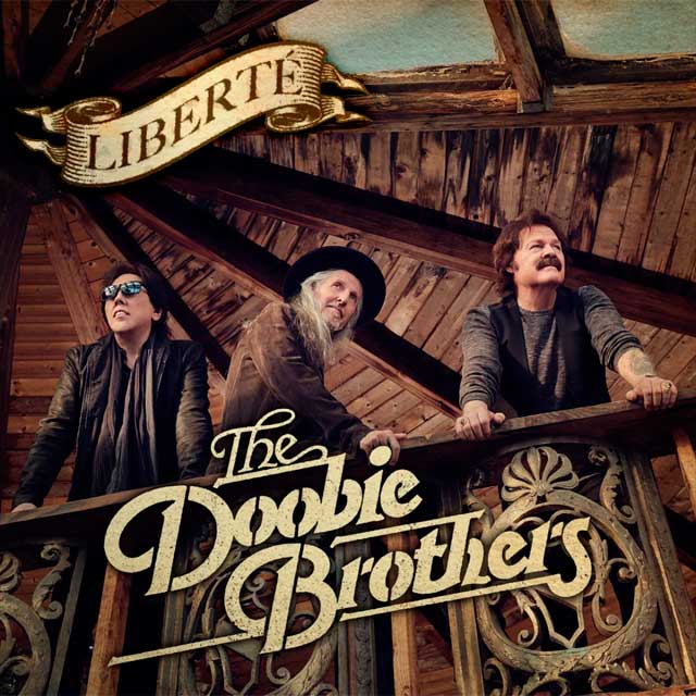 The Doobie Brothers: Liberté - portada