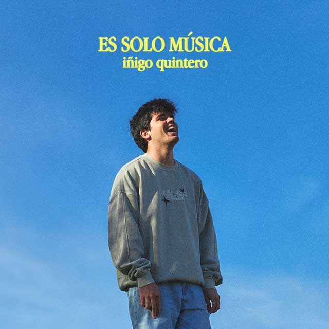 Iñigo Quintero: Es solo música - portada