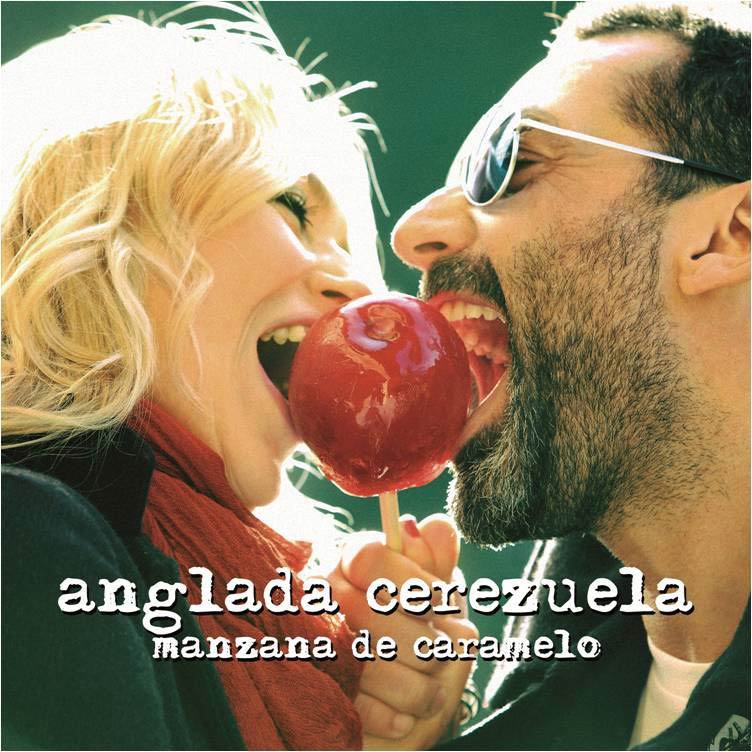 Anglada Cerezuela: Manzana de caramelo - portada