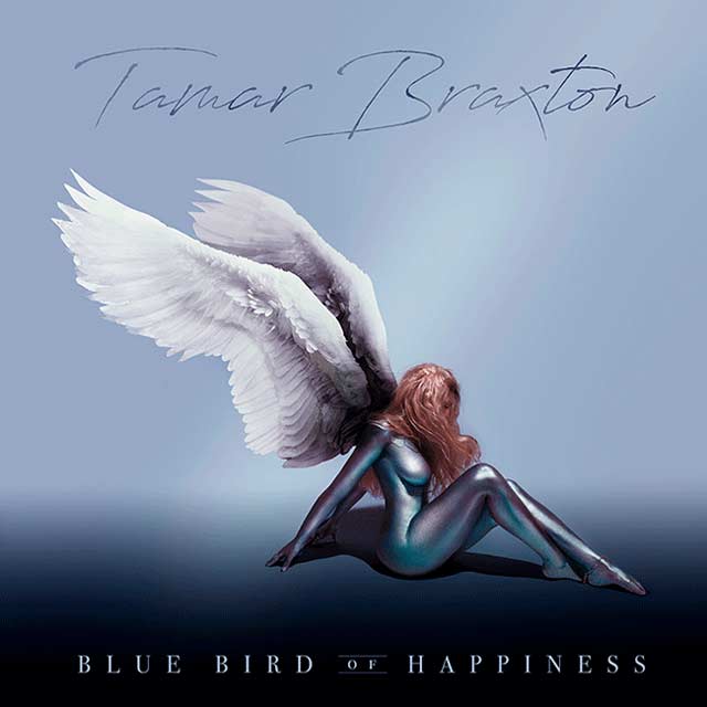 Tamar Braxton: Bluebird of happiness - portada