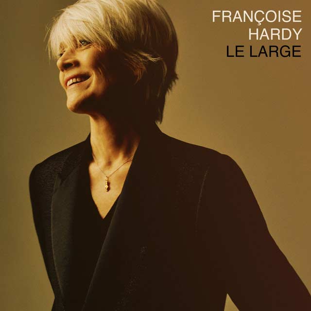 Françoise Hardy: Le large - portada