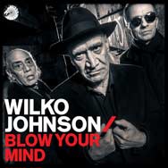 Wilko Johnson: Blow your mind - portada mediana