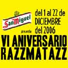 VI Aniversario Razzmatazz