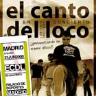 El canto del loco vuelve en 2008