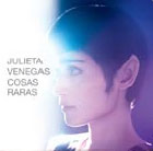 Las Cosas raras de Julieta Venegas