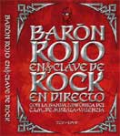 Baron Rojo, En clave de rock