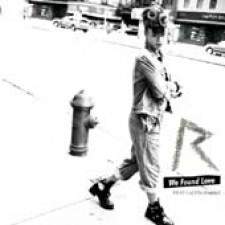 "We found love", el nuevo single de Rihanna