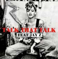 "Talk that talk", el single